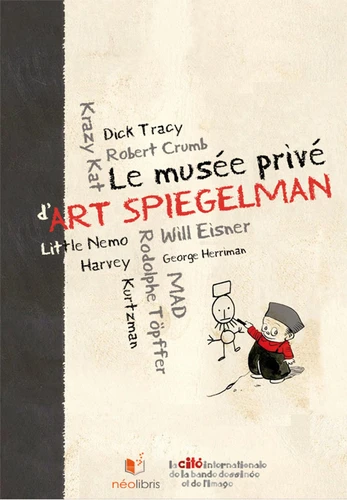 Le musée privé d’Art Spiegelman